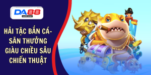 hải tặc bắn cá