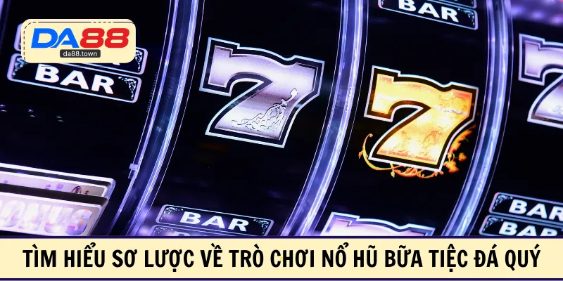 Tìm hiểu sơ lược về trò chơi nổ hũ bữa tiệc đá quý