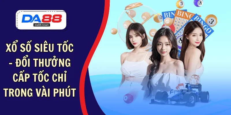 xổ số siêu tốc